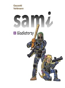 SAMI T.8 GLADIATORZY
