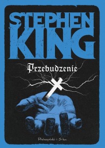 PRZEBUDZENIE, STEPHEN KING