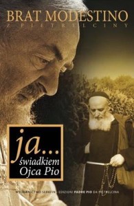 JA ŚWIADKIEM OJCA PIO WYD. II