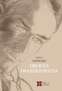 OBLICZA IWASZKIEWICZA, ROBERT PAPIESKI