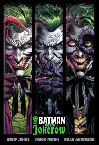 Batman. Trzech Jokerów, Geoff Johns, Jason Fabok