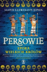 PERSOWIE. EPOKA WIELKICH KRÓLÓW