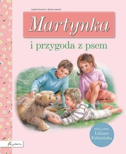 MARTYNKA I PRZYGODA Z PSEM, LILIANA FABISIŃSKA