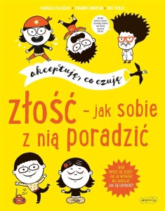 ZŁOŚĆ - JAK SOBIE Z NIĄ PORADZIĆ