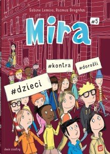 MIRA T.5 #DZIECI #KONTRA #DOROŚLI