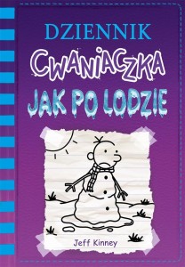DZIENNIK CWANIACZKA. JAK PO LODZIE