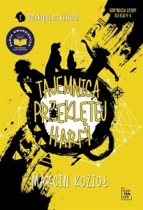 TAJEMNICA PRZEKLĘTEJ HARFY. DETEKTYWI NA KÓŁKACH 2