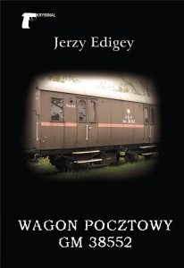 WAGON POCZTOWY GM 38552, JERZY EDIGEY