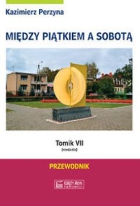 MIĘDZY PIĄTKIEM A SOBOTĄ TOMIK 7 NIEDZIELA