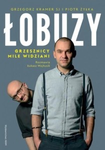ŁOBUZY. GRZESZNICY MILE WIDZIANI