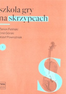 SZKOŁA GRY NA SKRZYPCACH CZ.1 W.2018 PWM