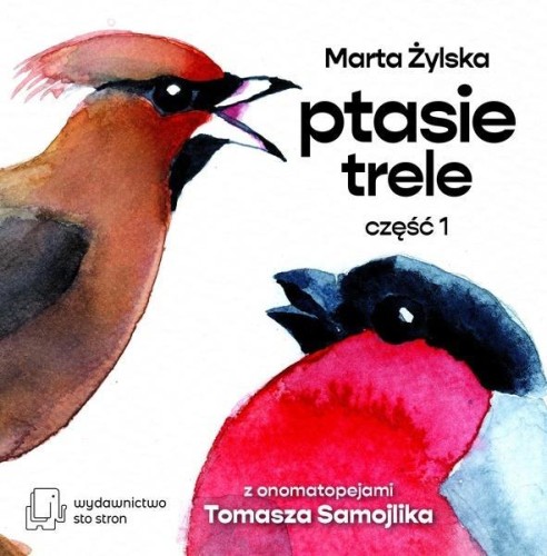 Ptasie Trele cz.1, Marta Żylska