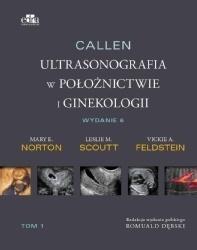 CALLEN. ULTRASONOGRAFIA W POŁOŻNICTWIE.. T.2
