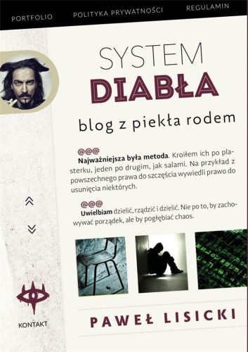 System diabła. Blog z piekła rodem., Paweł Lisicki