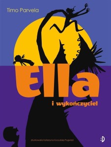 ELLA I WYKOŃCZYCIEL T.4