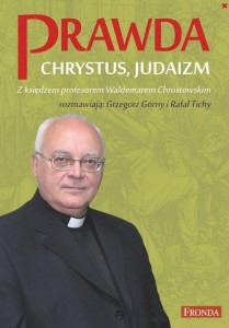 PRAWDA. CHRYSTUS. JUDAIZM W.2022