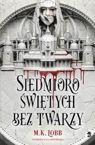 SIEDMIORO ŚWIĘTYCH BEZ TWARZY, M.K. LOBB