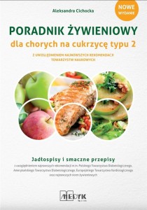 PORADNIK ŻYWIENIOWY DLA OSÓB Z CUKRZYCĄ TYPU 2