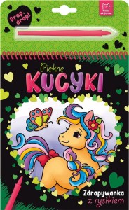 PIĘKNE KUCYKI. ZDRAPYWANKA Z RYSIKIEM