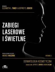 Zabiegi laserowe i świetlne. Dermatologia kosmet.