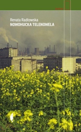 Nowohucka telenowela w.2, Renata Radłowska