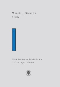 DZIEŁA.TOM 1. IDEA TRANSCENDENTALIZMU