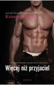 WIĘCEJ NIŻ PRZYJACIEL, KRISTEN CALLIHAN