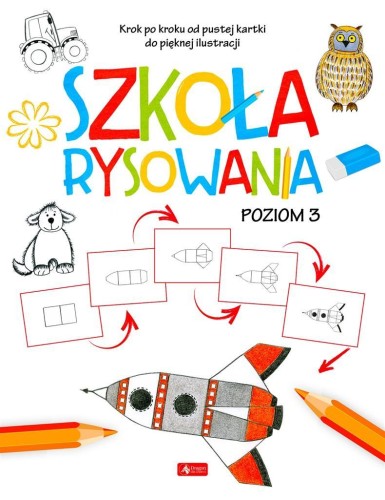 Szkoła rysowania. Poziom 3, praca zbiorowa
