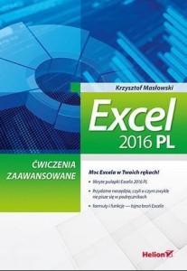EXCEL 2016 PL. ĆWICZENIA ZAAWANSOWANE