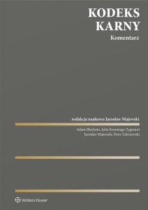 KODEKS KARNY. KOMENTARZ