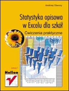 STATYSTYKA OPISOWA W EXCELU DLA SZKÓŁ ĆW.