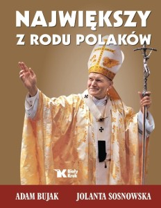 NAJWIĘKSZY Z RODU POLAKÓW