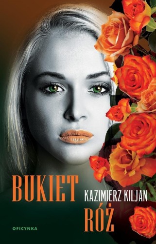 Bukiet róż, Kazimierz Kiljan