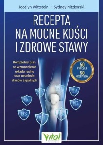 RECEPTA NA MOCNE KOŚCI I ZDROWE STAWY
