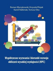 WSPÓŁCZESNE WYZWANIA I KIERUNKI ROZWOJU OBLICZEŃ..