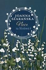 NOCE NA MIODOWEJ 4, JOANNA SZARAŃSKA