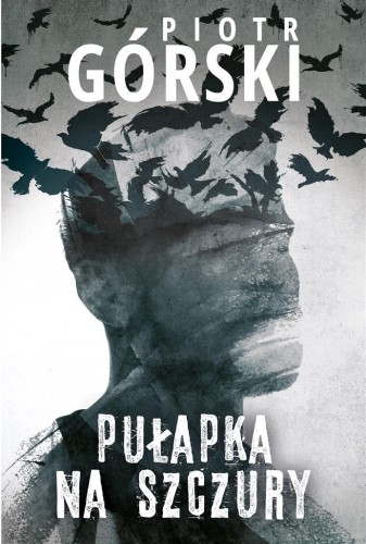 Komisarz Kruk T.7 Pułapka na szczury, Piotr Górski