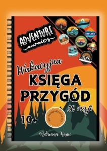 WAKACYJNA KSIĘGA PRZYGÓD 10+, ADRIANA KOPEĆ