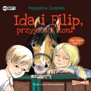 IDA I FILIP, PRZYJACIEL KONI AUDIOBOOK
