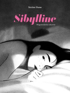 SIBYLLINE. WSPOMNIENIA ESKORTKI, SIXTINE DANO