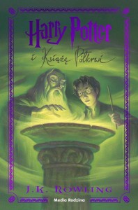 HARRY POTTER I KSIĄŻĘ PÓŁKRWI, J. K. ROWLING