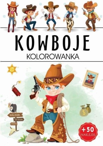 Kowboje kolorowanka, praca zbiorowa