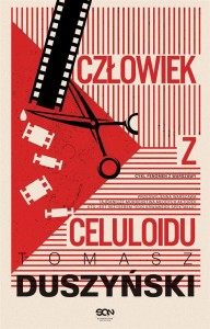 CZŁOWIEK Z CELULOIDU