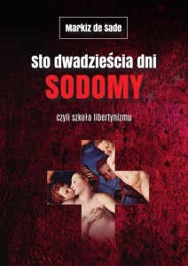 STO DWADZIEŚCIA DNI SODOMY, CZYLI SZKOŁA...