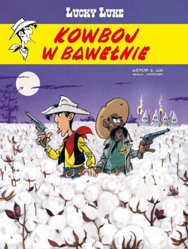 Lucky Luke. Kowboj w bawełnie, Jul, Achde