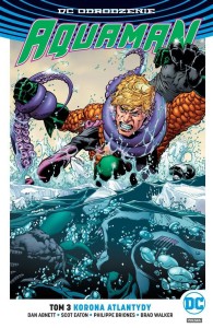 DC ODRODZENIE AQUAMAN T.3 KORONA ATLANTYDY