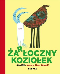 ŻARŁOCZNY KOZIOŁEK, ALAN MILLS, ABNER GRABOFF