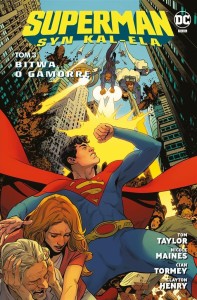 SUPERMAN. SYN KAL-ELA T.3 BITWA O GAMORRĘ
