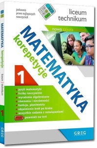 MATEMATYKA - KOREPETYCJE, LICEUM CZ.1