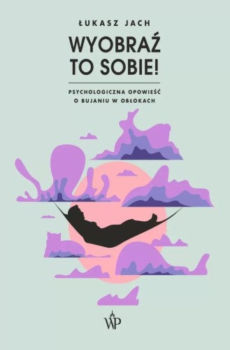 Wyobraź to sobie!, Łukasz Jach